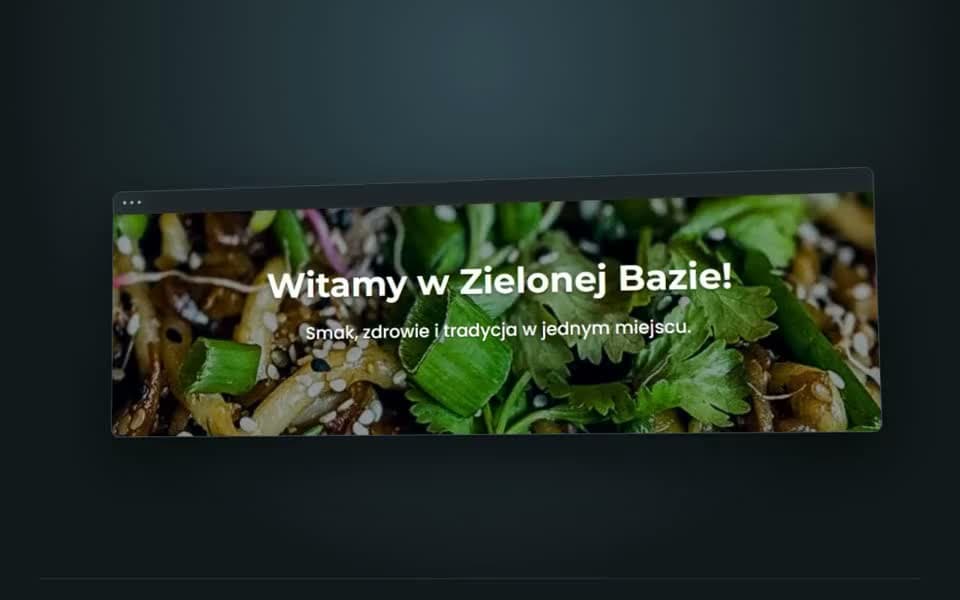 Podgląd projektu Zielona Baza - Restauracja Wegańska w Rzeszowie