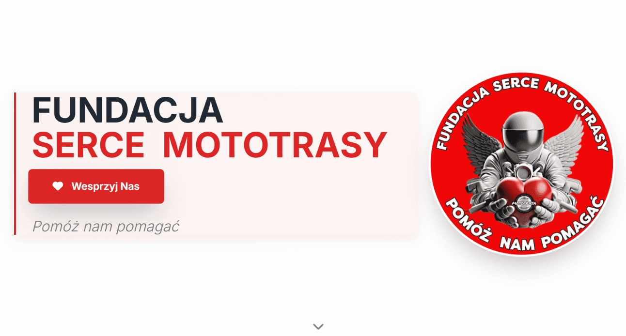 Fundacja Serce Mototrasy - Strona internetowa organizacji charytatywnej
